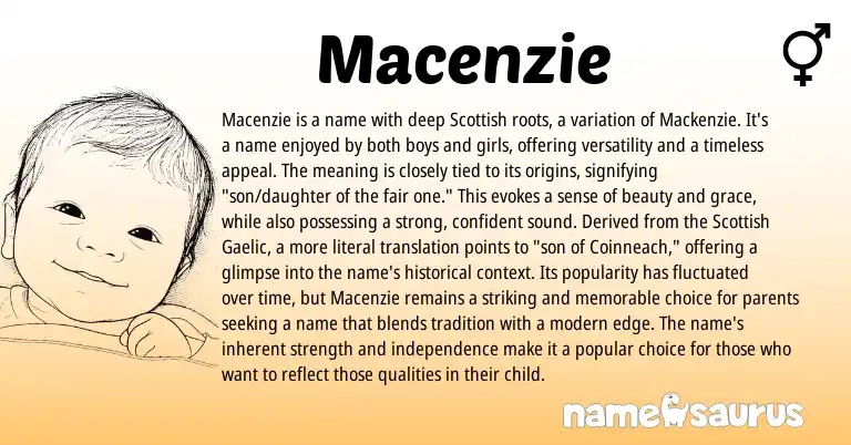 Infographic about Macenzie name meaning, Macenzie is a name from Scottish origin(s).