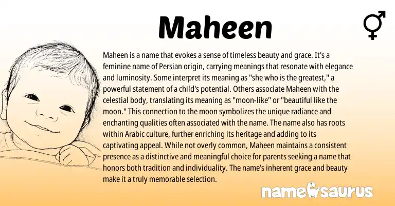 Infographic about Maheen name meaning, Maheen is a name from Arabic, Persian origin(s).