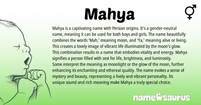 Infographic about Mahya name meaning, Mahya is a name from Persian, Arabic origin(s).