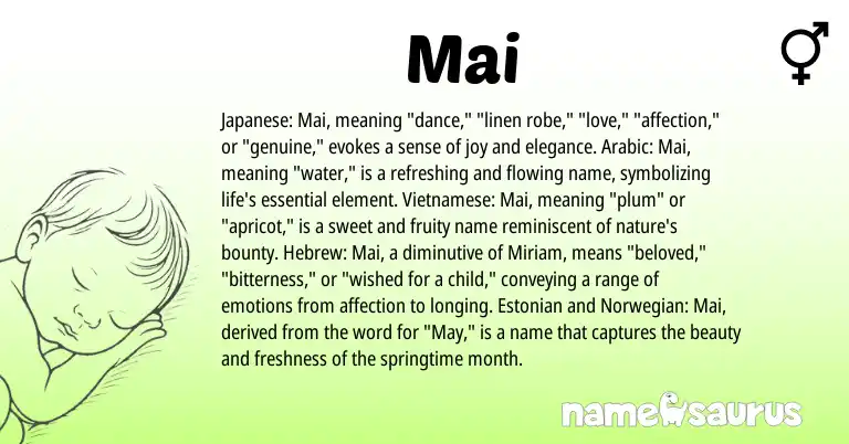 Infographic about Mai name meaning, Mai is a name from Vietnamese, Japanese, Norwegian, Arabic, Estonian, Hebrew origin(s).