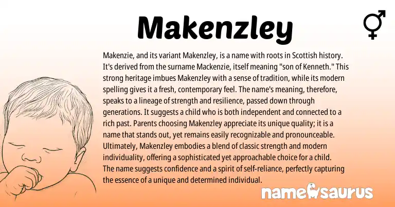 Infographic about Makenzley name meaning, Makenzley is a name from English origin(s).
