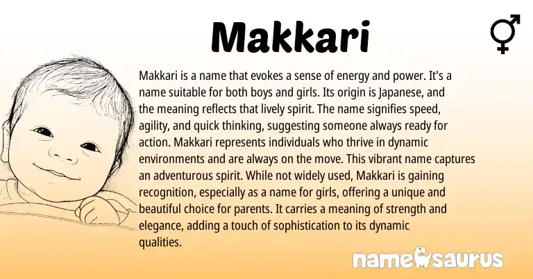 Infographic about Makkari name meaning, Makkari is a name from Japanese origin(s).