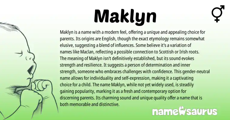 Infographic about Maklyn name meaning, Maklyn is a name from English origin(s).