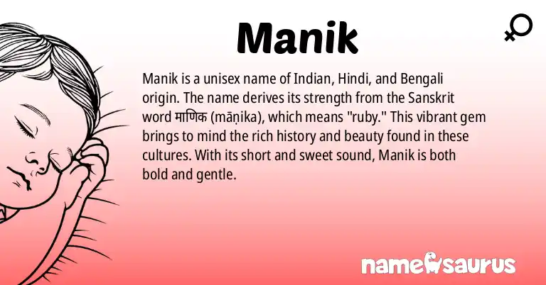 Infographic about Manik name meaning, Manik is a name from Indian, Hindi, Bengali, Kannada origin(s).