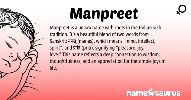 Infographic about Manpreet name meaning, Manpreet is a name from Indian (Sikh) origin(s).
