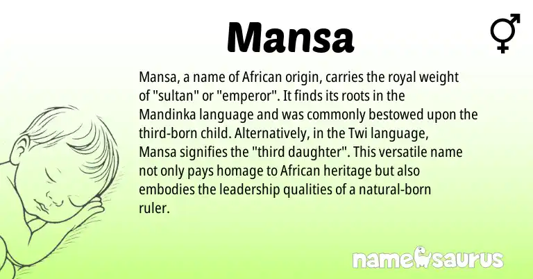 Infographic about Mansa name meaning, Mansa is a name from Mandinka, Twi, African origin(s).
