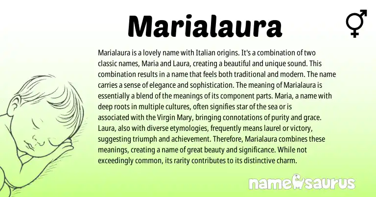 Infographic about Marialaura name meaning, Marialaura is a name from Italian origin(s).