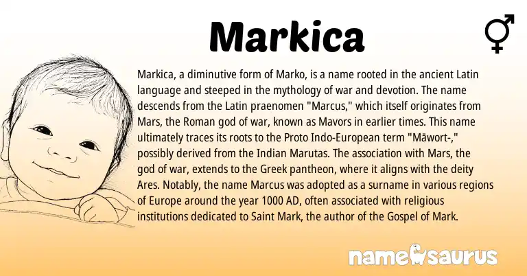 Infographic about Markica name meaning, Markica is a name from Indian, European, Roman, Latin, Greek origin(s).