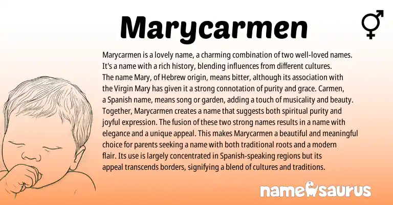 Infographic about Marycarmen name meaning, Marycarmen is a name from Hebrew, English, Spanish origin(s).