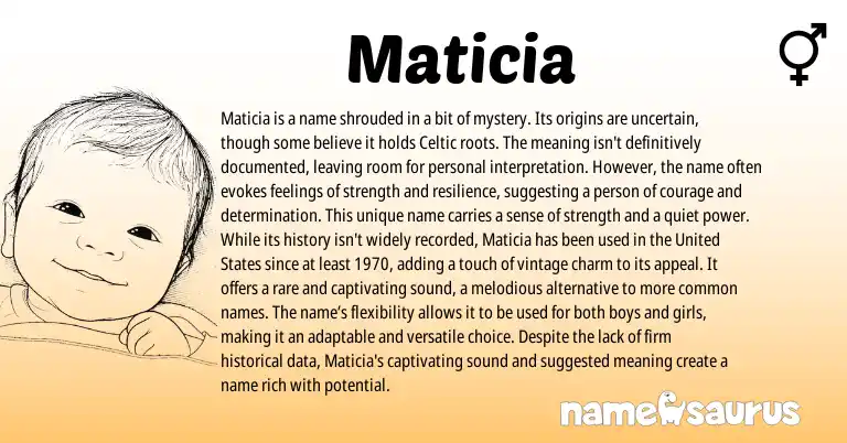 Infographic about Maticia name meaning, Maticia is a name from Celtic origin(s).
