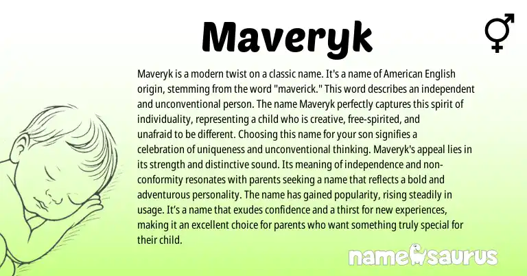 Infographic about Maveryk name meaning, Maveryk is a name from American origin(s).