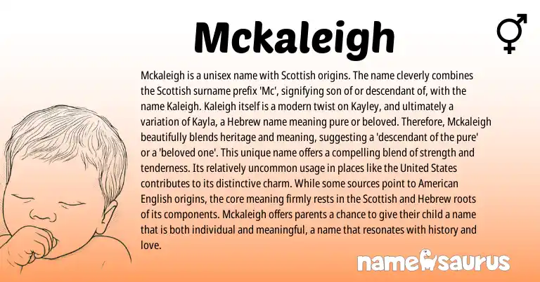 Infographic about Mckaleigh name meaning, Mckaleigh is a name from Scottish, Hebrew, American origin(s).