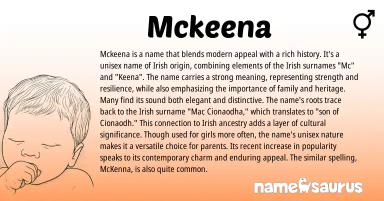 Infographic about Mckeena name meaning, Mckeena is a name from Irish origin(s).