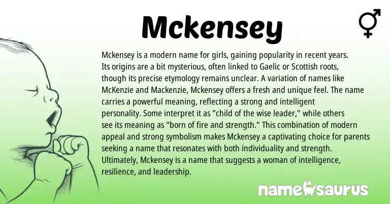 Infographic about Mckensey name meaning, Mckensey is a name from English, American origin(s).