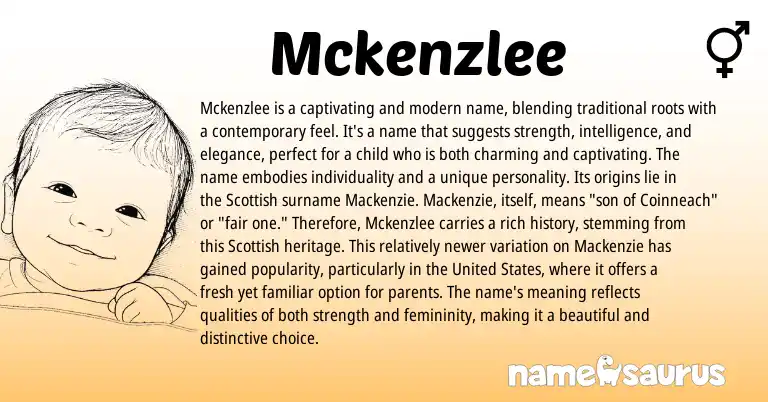 Infographic about Mckenzlee name meaning, Mckenzlee is a name from English origin(s).