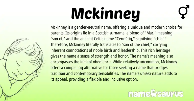 Infographic about Mckinney name meaning, Mckinney is a name from Irish, Scottish, Celtic origin(s).