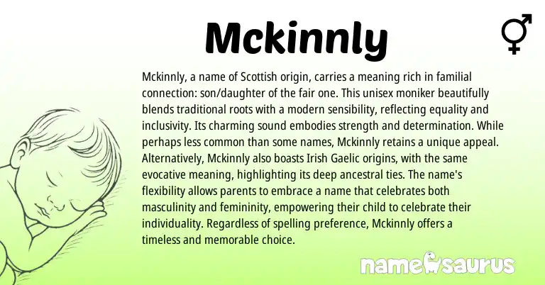 Infographic about Mckinnly name meaning, Mckinnly is a name from Scottish origin(s).