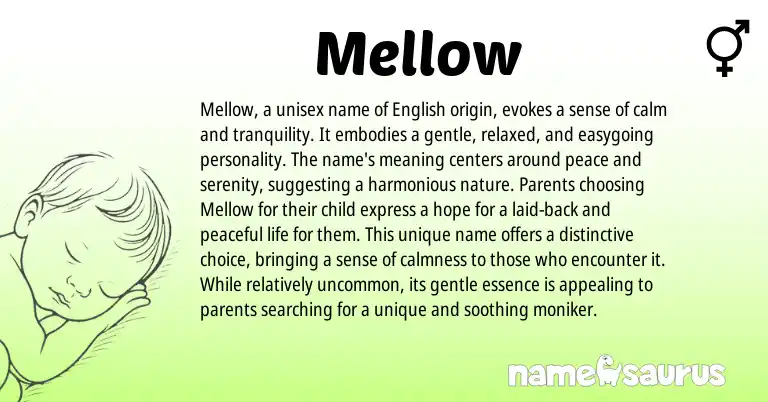 Infographic about Mellow name meaning, Mellow is a name from English origin(s).