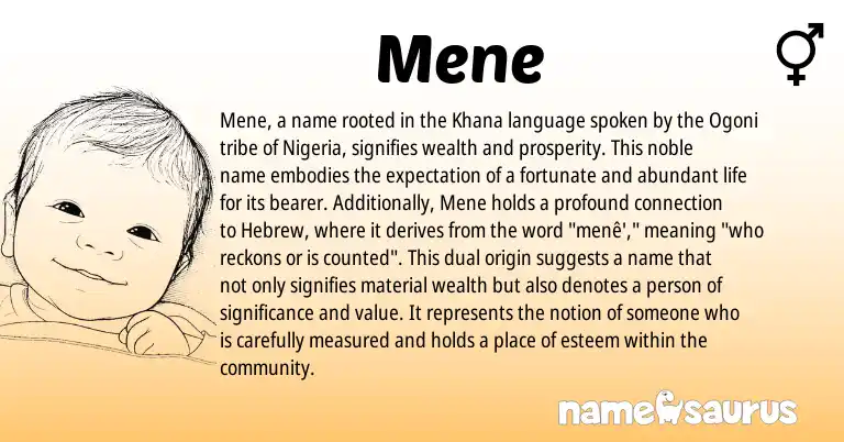 Infographic about Mene name meaning, Mene is a name from Nigeria, Hebrew, Ogoni origin(s).