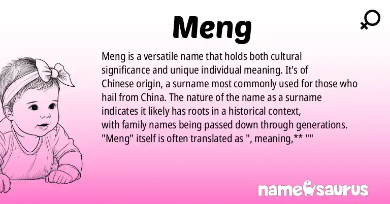 Infographic about Meng name meaning, Meng is a name from Chinese origin(s).
