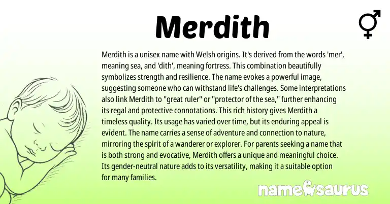 Infographic about Merdith name meaning, Merdith is a name from Welsh origin(s).