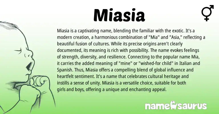 Infographic about Miasia name meaning, Miasia is a name from Other origin(s).