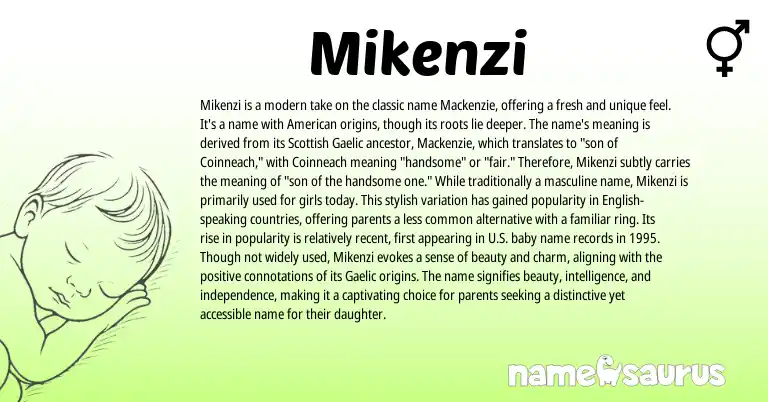 Infographic about Mikenzi name meaning, Mikenzi is a name from Gaelic, American origin(s).