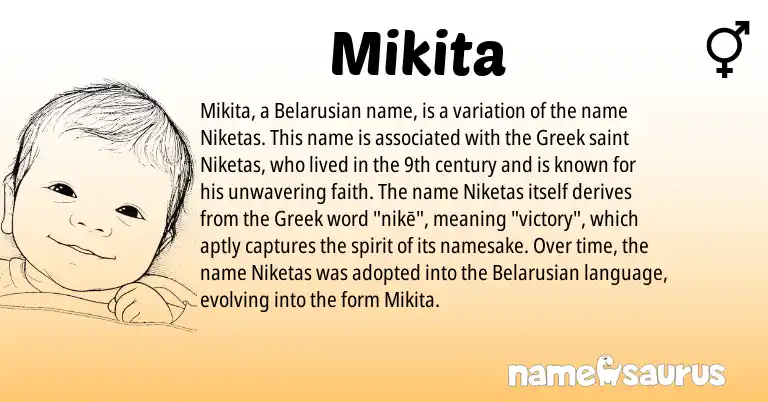 Infographic about Mikita name meaning, Mikita is a name from Belarusian, Greek origin(s).