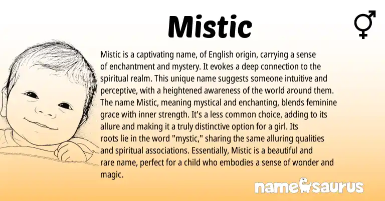 Infographic about Mistic name meaning, Mistic is a name from English origin(s).