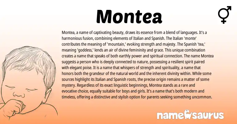 Infographic about Montea name meaning, Montea is a name from Italian, Spanish origin(s).