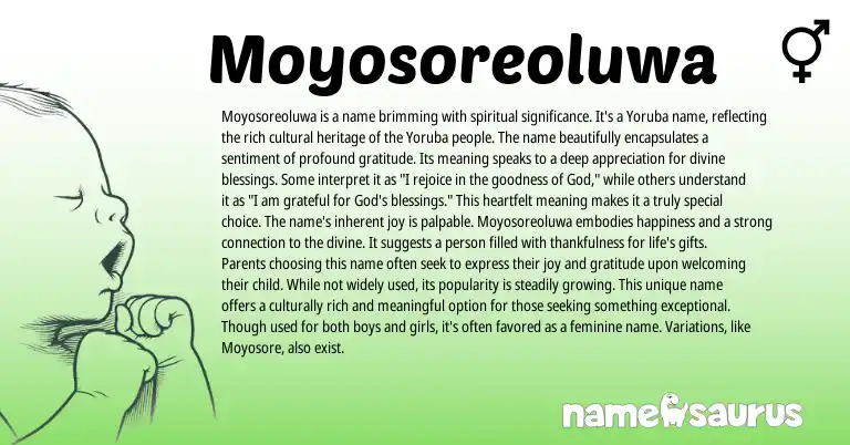 Infographic about Moyosoreoluwa name meaning, Moyosoreoluwa is a name from Yoruba origin(s).