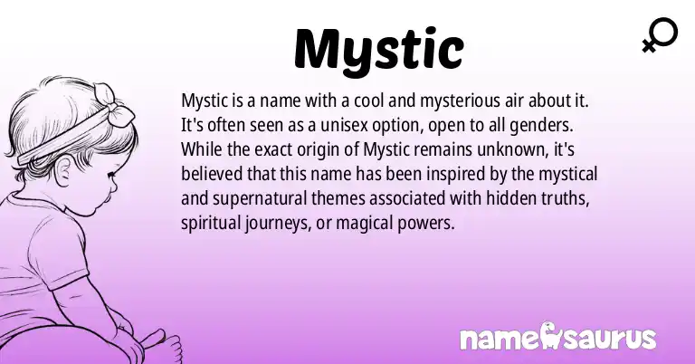 Infographic about Mystic name meaning, Mystic is a name from N/A origin(s).