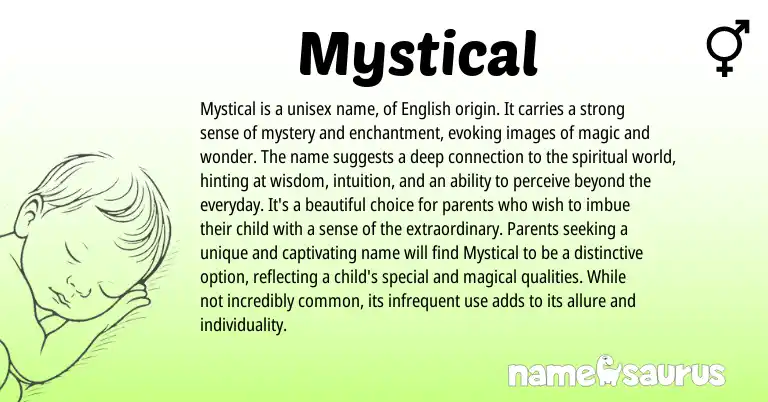 Infographic about Mystical name meaning, Mystical is a name from English origin(s).