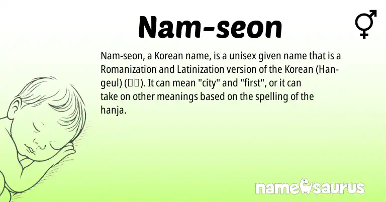 Infographic about Nam-seon name meaning, Nam-seon is a name from Korean origin(s).