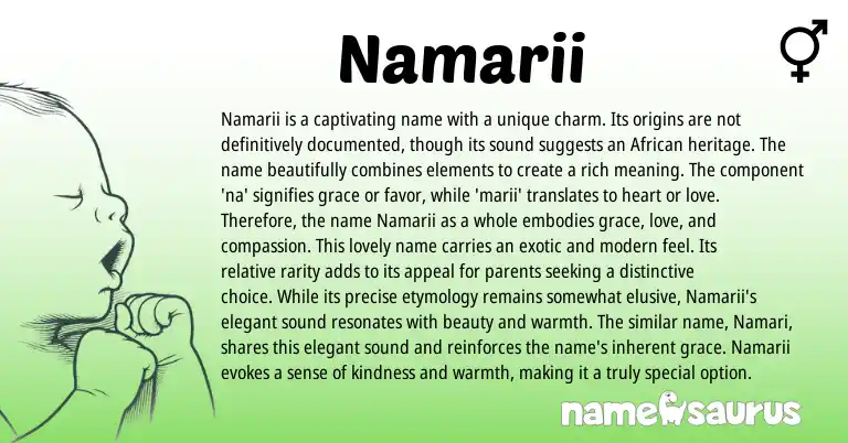 Infographic about Namarii name meaning, Namarii is a name from African origin(s).