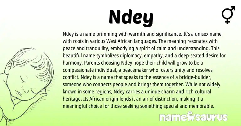 Infographic about Ndey name meaning, Ndey is a name from African, Western origin(s).