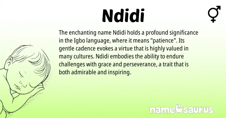 Infographic about Ndidi name meaning, Ndidi is a name from Igbo origin(s).