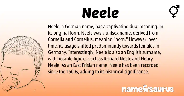 Infographic about Neele name meaning, Neele is a name from German, English, East Frisian origin(s).