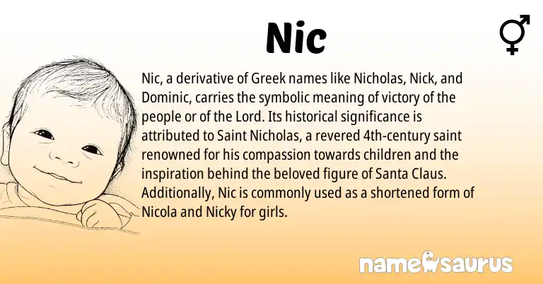 Infographic about Nic name meaning, Nic is a name from Greek origin(s).