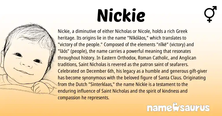 Infographic about Nickie name meaning, Nickie is a name from Dutch, Roman, Greek origin(s).