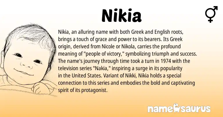 Infographic about Nikia name meaning, Nikia is a name from English, United States, Greek origin(s).