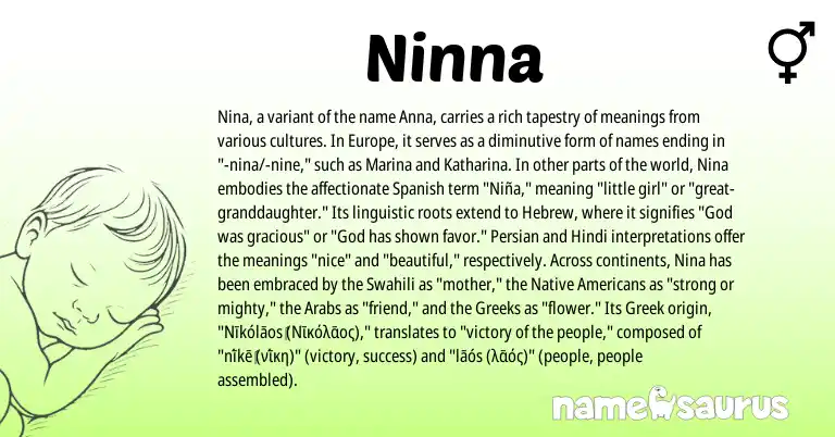 Infographic about Ninna name meaning, Ninna is a name from Spanish, Hindi, Persian, Greek, Swahili, Hebrew origin(s).