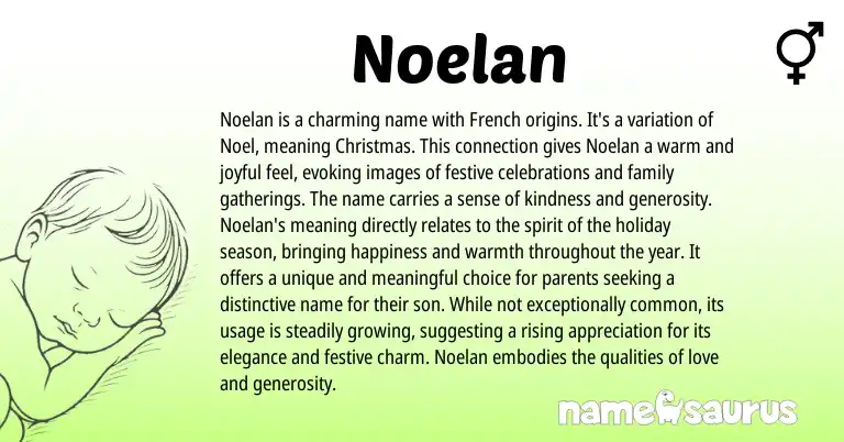 Infographic about Noelan name meaning, Noelan is a name from French origin(s).