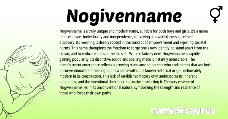 Infographic about Nogivenname name meaning, Nogivenname is a name from Other origin(s).