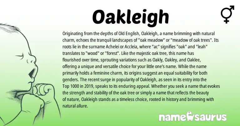 Infographic about Oakleigh name meaning, Oakleigh is a name from Old English origin(s).