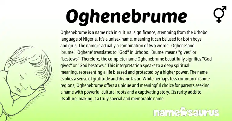 Infographic about Oghenebrume name meaning, Oghenebrume is a name from Urhobo origin(s).