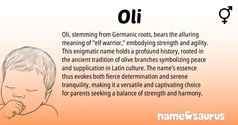 Infographic about Oli name meaning, Oli is a name from Germanic, Latin origin(s).