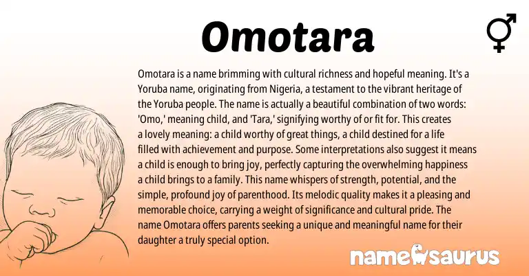 Infographic about Omotara name meaning, Omotara is a name from Yoruba origin(s).
