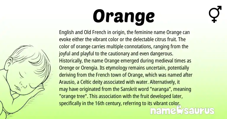 Infographic about Orange name meaning, Orange is a name from English, Old French, French, Celtic, Sanskrit origin(s).