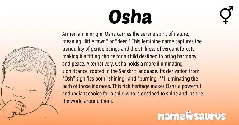 Infographic about Osha name meaning, Osha is a name from Armenian, Sanskrit origin(s).